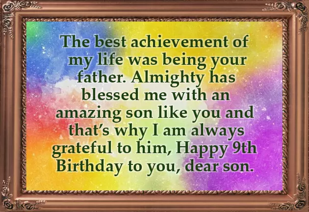 9 Year Old Son Birthday Wishes 9 Year Old Son Birthday Wishes
