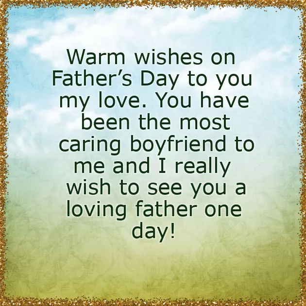 Fathers Day Greetings For Boyfriend Fathers Day Greetings For Boyfriend