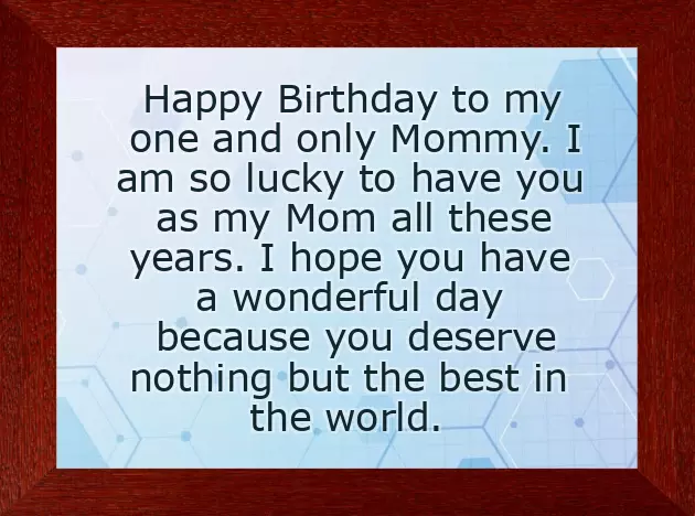 Happy Birthday For Mom Wishes Happy Birthday For Mom Wishes