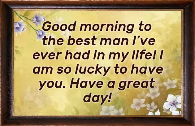 A Good Morning Message To Your Boyfriend