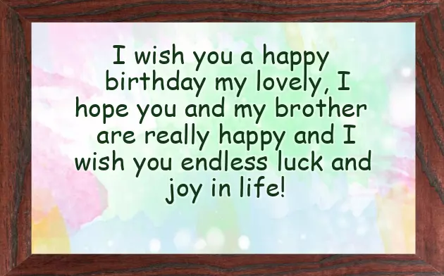 Wishing Your Sister In Law A Happy Birthday Wishing Your Sister In Law A Happy Birthday