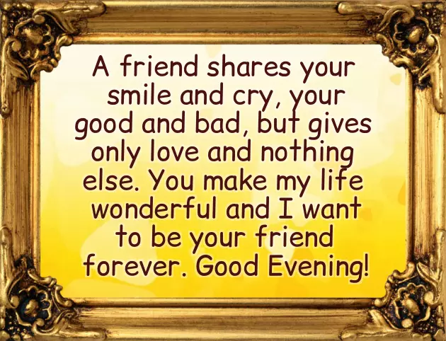 Good Evening Message For Friend Good Evening Message For Friend