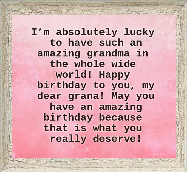 Happy Birthday My Grandma Happy Birthday My Grandma