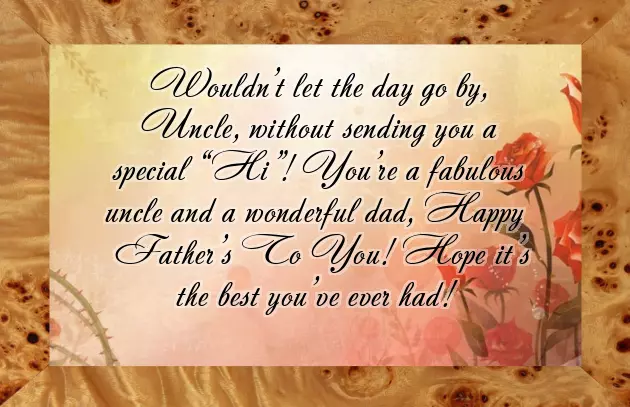 Happy Fathers Day Wishes To My Uncle