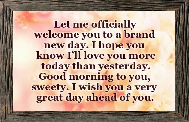 Good Day Messages For A Loved One