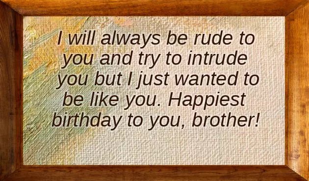 Birthday Wishes For Best Friend Cum Brother