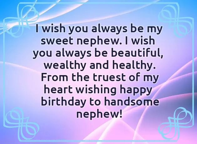 Wishes To Nephew Birthday Wishes To Nephew Birthday