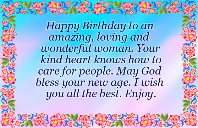 Happy Birthday To A Wonderful Woman