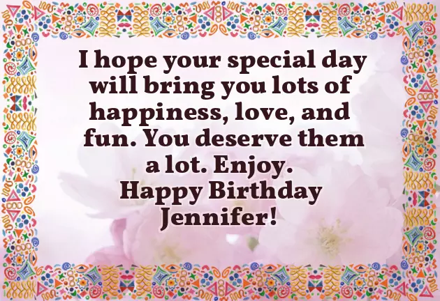 Happy Birthday To You Jennifer