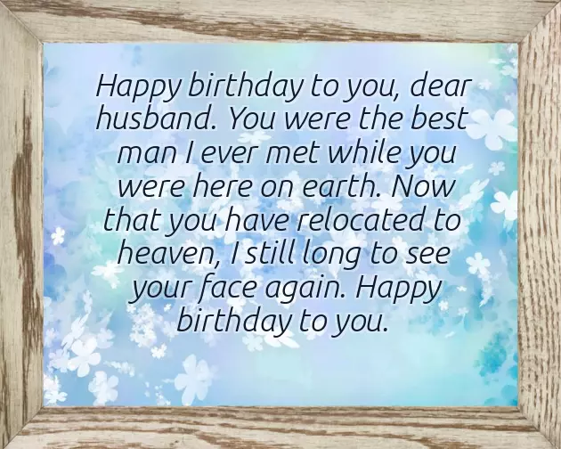 Happy Birthday To My Late Husband Happy Birthday To My Late Husband