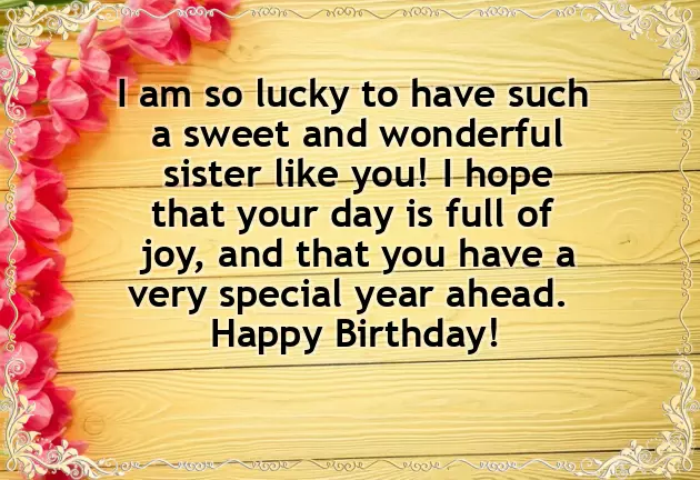 Birthday Wishes For A Sweet Sister Birthday Wishes For A Sweet Sister