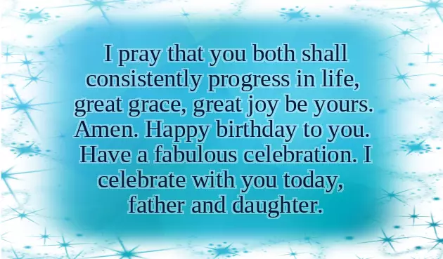 Birthday Wishes For Father And Daughter On Same Day