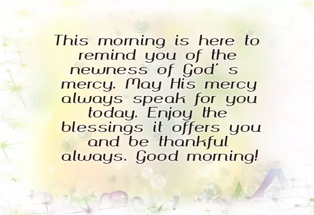 Good Morning Blessings Message Good Morning Blessings Message