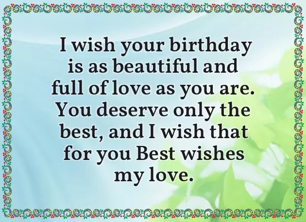 Happy Birthday My Love Wishes