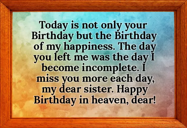 Birthday Wishes To Sister In Heaven