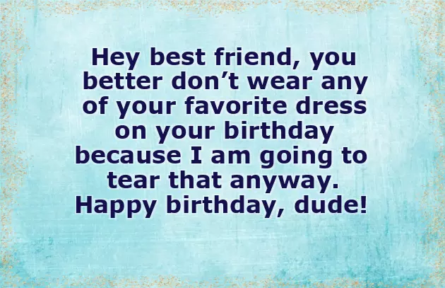 Insulting Birthday Quotes For Best Friend