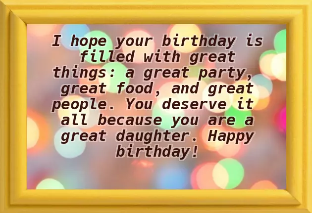 Birthday Greetings For My Eldest Daughter