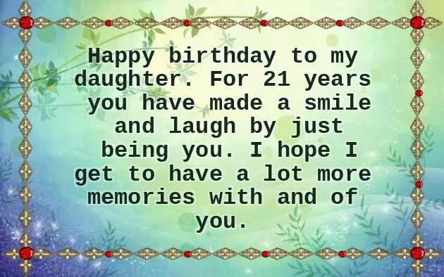 Happy 21St Birthday Daughter