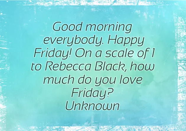 Funny Friday Morning Greetings