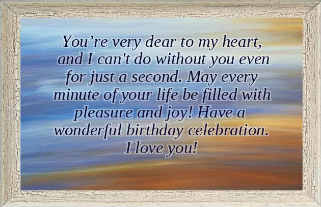 Happy Birthday My Heart Happy Birthday My Heart