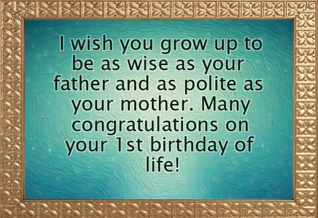 Brother 1St Birthday Wishes