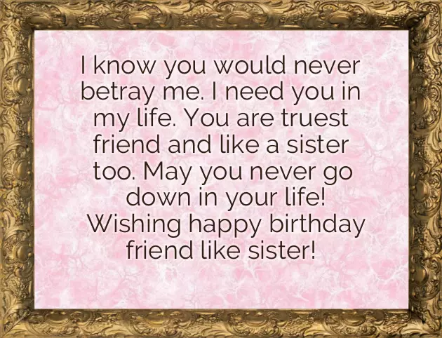 Birthday Wishes To A Friend Turn Sister