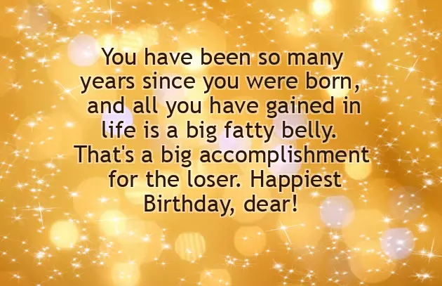 Very Funny Happy Birthday Wishes