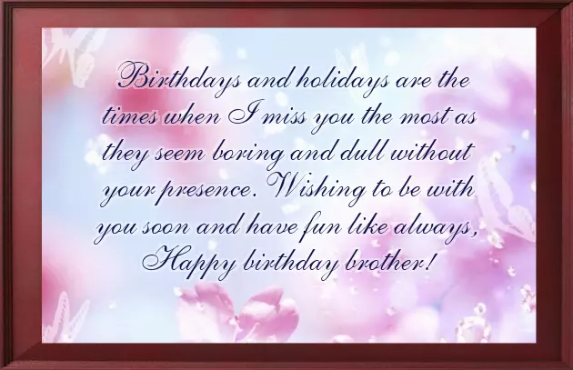 Quotes For Brother Birthday Wishes