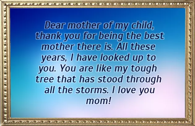 Birthday Wishes For Mother Of My Child