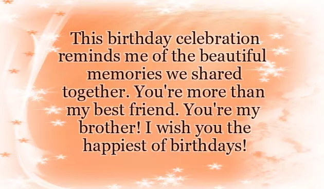Best Birthday Wishes Quotes For Brother