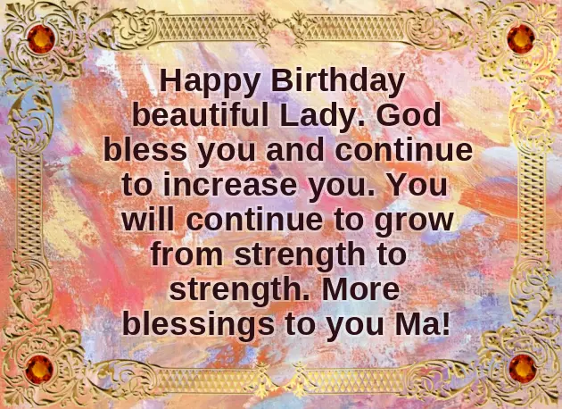 Happy Birthday To Wonderful Lady