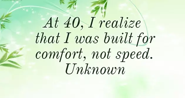 Cute 40Th Birthday Sayings