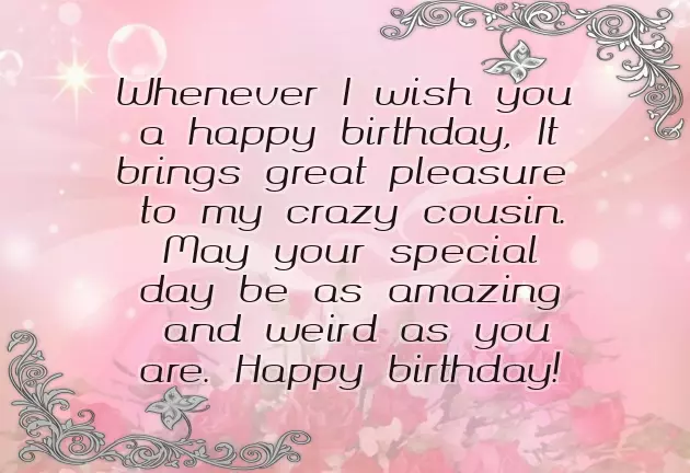 Happy Birthday To My Favorite Cousin Happy Birthday To My Favorite Cousin