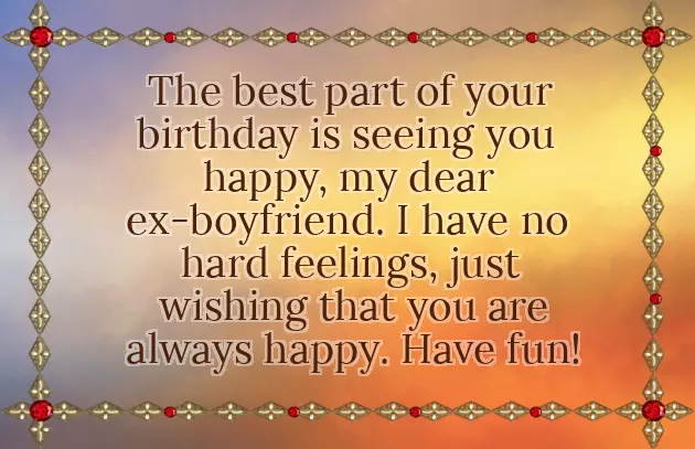 Happy Birthday My Ex Boyfriend