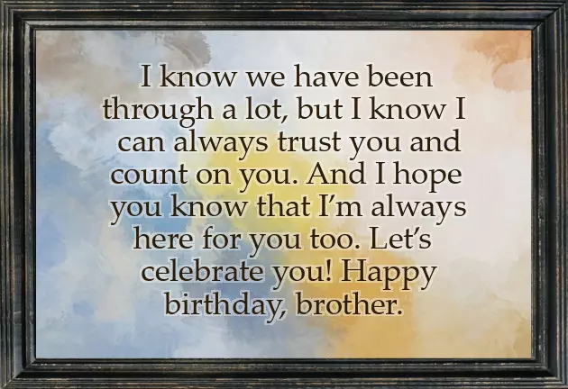 Birthday Wishes For My Only Brother Birthday Wishes For My Only Brother