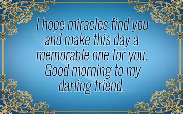 Good Morning Friends