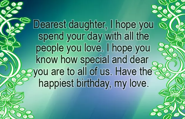 Happy Birthday To My One And Only Daughter