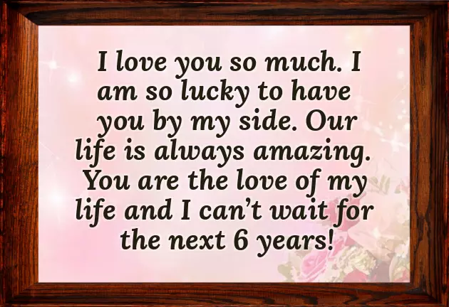 6Th Wedding Anniversary Wishes To Husband