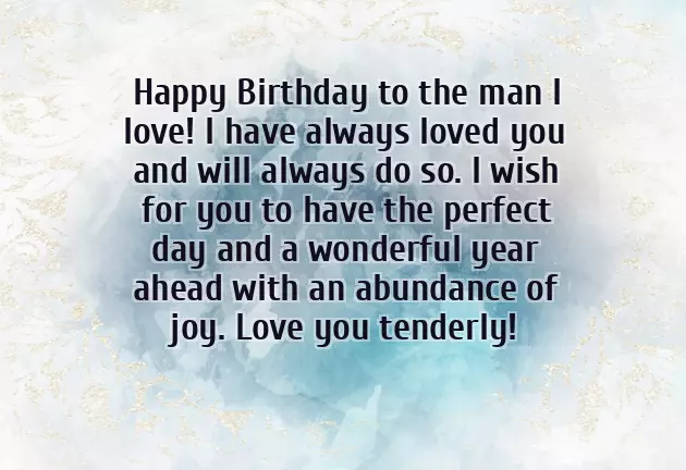 Happy Birthday For The Man I Love