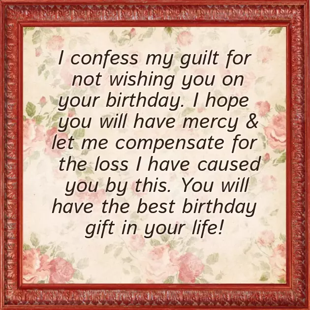 Late Happy Birthday Wishes Late Happy Birthday Wishes