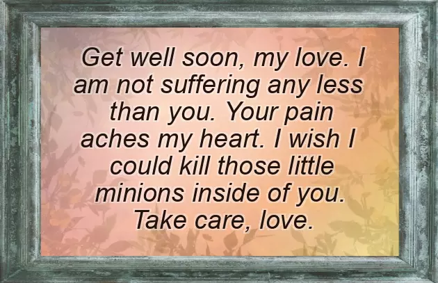 Get Well Soon To My Love