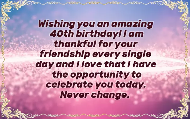 Birthday Wishes 40Th Birthday Wishes 40Th