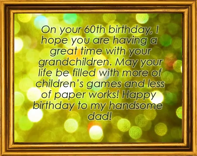 Happy Birthday To My Dad Quotes