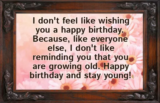 Sassy Happy Birthday Wishes Sassy Happy Birthday Wishes