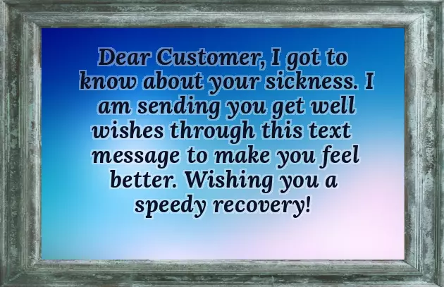 Professional Get Well Soon Message To Client