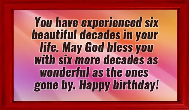 Wishes For 60Th Birthday