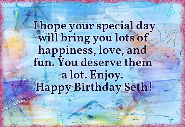 Happy Birthday Seth