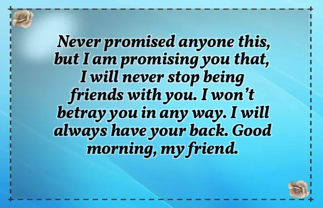 Good Morning Message To Your New Friend Good Morning Message To Your New Friend