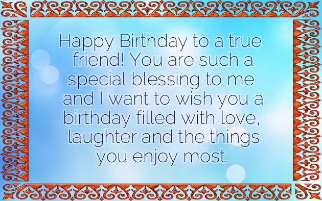 Birthday Wishes For A Very Close Friend