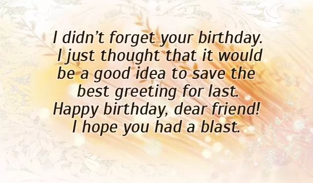 Belated Birthday Wishes Funny